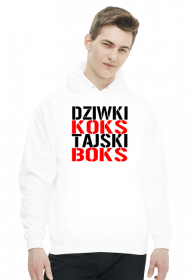 Bluza męska z kapturem "Dziwki Koks, Tajski Boks"