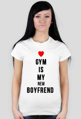 Gym is my new boyfriend