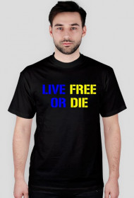 Live Free Or Die