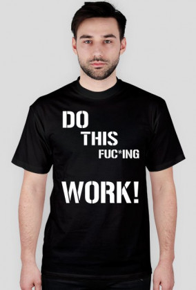 Do this fu*king work /black