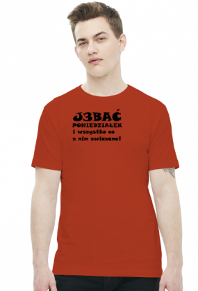 Koszulka męska "J3bać Poniedziałek"