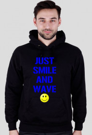 Bluza z kapturem Just smile and wave