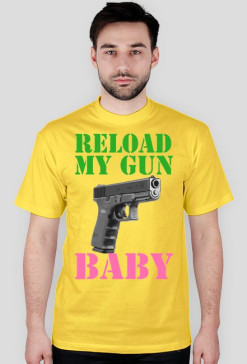 reload my gun