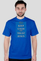 Keep Calm And Trust Jesus