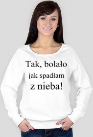 Bluza damska- bolało jak spadłam z nieba