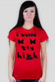 I wanna fly high