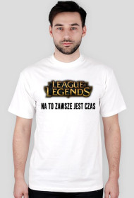 LOL na to azwsze jest czas.