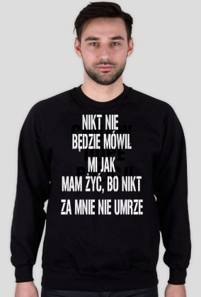 NIKT ZA MNIE NIE UMRZE
