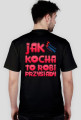 JAK KOCHA T Shirt