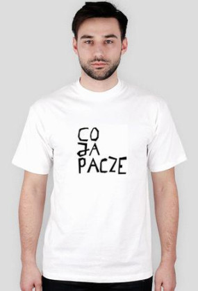 koszulka Co ja pacze