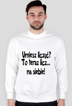 umiesz liczyć?