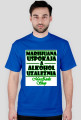 T-shirt "Marihuana Uspokaja..." Męski