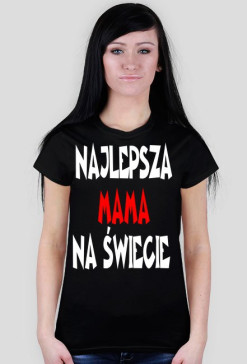 Koszulka na dzień Mamy- HIT!