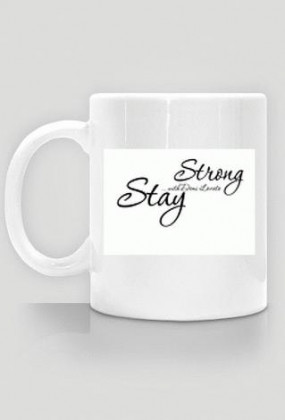 Kubek Demi Lovato Stay Strong
