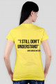 koszulka damska- i don't understand