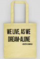 torba - we live,as we a dream-alone