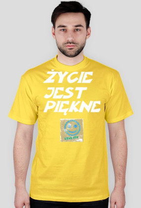 ŻYCIE JEST PIĘKNE