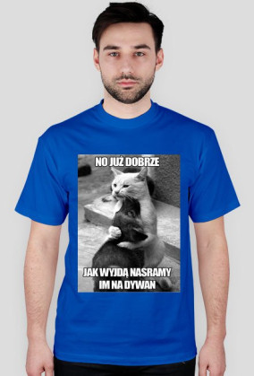 jak wyjdą nasramy im na dywan meska