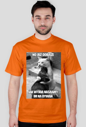 jak wyjdą nasramy im na dywan meska