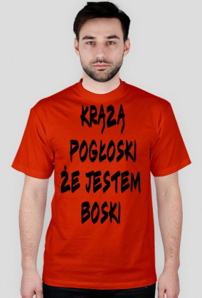 krążą pogłoski że jestem boski