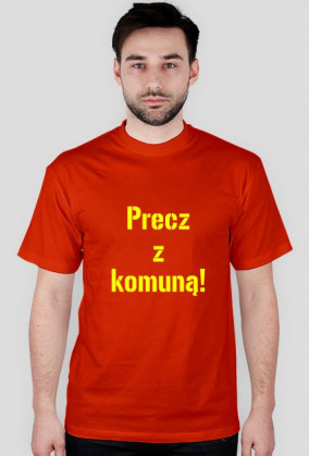 Precz z komuną!