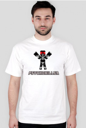 Koszulka PsychoKiller'a ! ;P