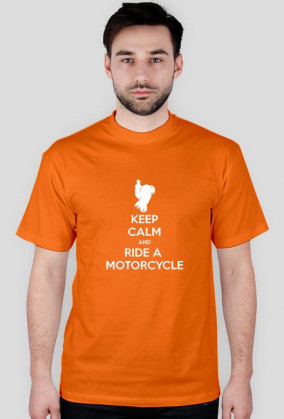 KEEP CALM AND RIDE A MOTORCYCLE