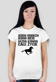 Jeden Oddech Jedno Bicie Jazda Konna Całe Życie