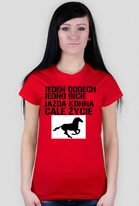 Jeden Oddech Jedno Bicie Jazda Konna Całe Życie