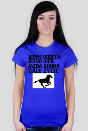 Jeden Oddech Jedno Bicie Jazda Konna Całe Życie