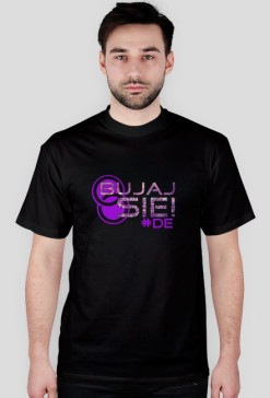 #DE - Bujaj Się!