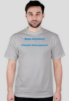 Inżynierę!