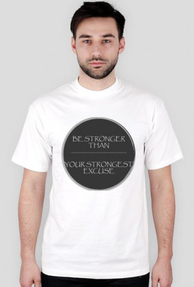 BE STRONGER