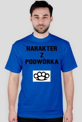 HARAKTER Z PODWÓRKA