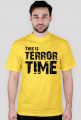 This is TERROR TIME