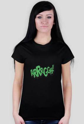 T-Shirt Damski Arrrggh