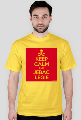 Koszulka KEEP CALM AND JEBAC LEGIE