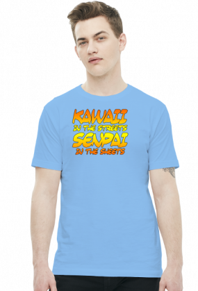 Koszulka Kawaii in the streets Senpai in the sheets