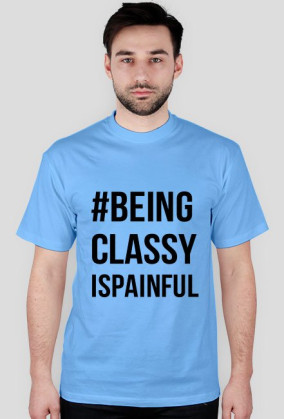 #BeingClassy