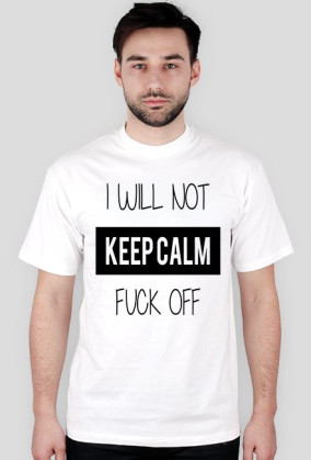 I will not (męska)