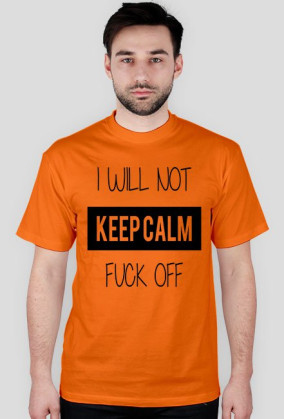 I will not (męska)