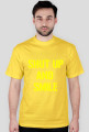 SHUT UP AND SMILE
