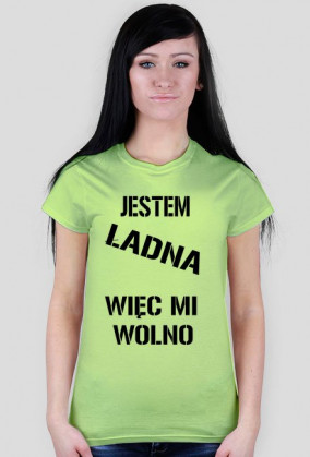 Jestem ładna więc mi wolno