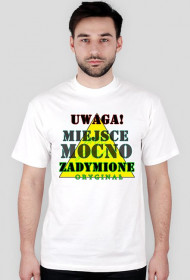 T-shirt "MIEJSCE MOCNO ZADYMIONE" Męski