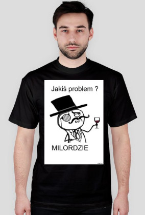 Problem ? Milordzie