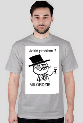 Problem ? Milordzie