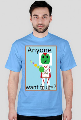 Anyone want fruits?