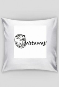 Poduszka-Wstawaj!