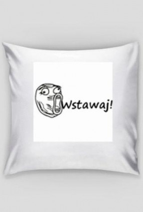 Poduszka-Wstawaj!