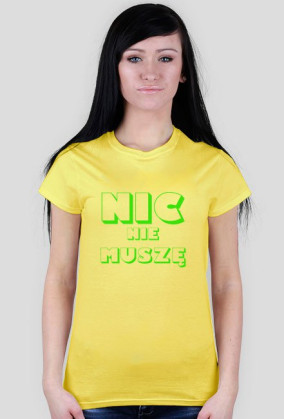 Nic nie muszę D